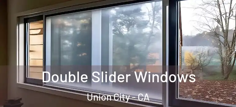  Double Slider Windows Union City - CA